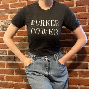 WORKER POWER Pro-Labor Message T-Shirt - Dark Gray